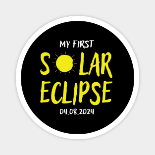 My First Total Solar Eclipse April 8th Toddler Kids Eclipse Magnet